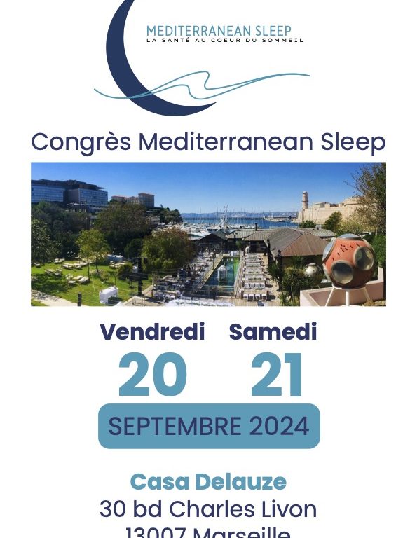 congrès mediterranean sleep sommeil à marseille