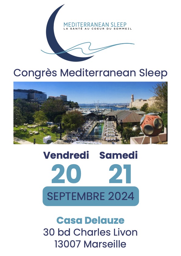 congrès mediterranean sleep sommeil à marseille